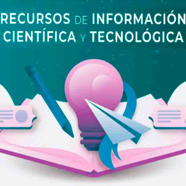 Recursos de Información Científica y Tecnológica